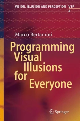 Abbildung von Bertamini | Programming Visual Illusions for Everyone | 1. Auflage | 2017 | beck-shop.de