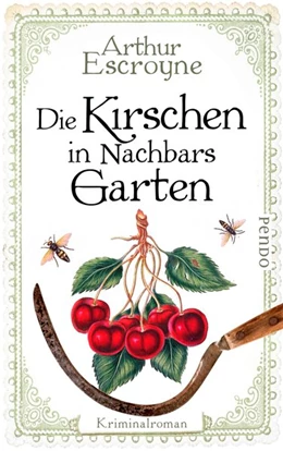 Abbildung von Escroyne | Die Kirschen in Nachbars Garten | 1. Auflage | 2017 | beck-shop.de