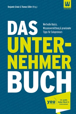 Abbildung von Schulz / Göller | Das Unternehmer Buch | 1. Auflage | 2017 | beck-shop.de