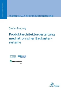 Abbildung von Breunig | Produktarchitekturgestaltung mechatronischer Baukastensysteme | 1. Auflage | 2017 | beck-shop.de