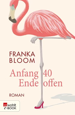 Abbildung von Bloom | Anfang 40 - Ende offen | 1. Auflage | 2017 | beck-shop.de