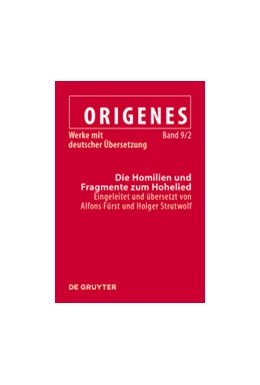 Abbildung von Fürst / Strutwolf | Die Homilien und Fragmente zum Hohelied | 1. Auflage | 2016 | beck-shop.de