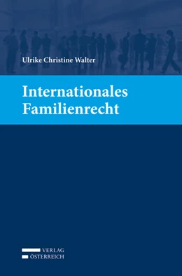 Abbildung von Walter | Internationales Familienrecht | 1. Auflage | 2017 | beck-shop.de