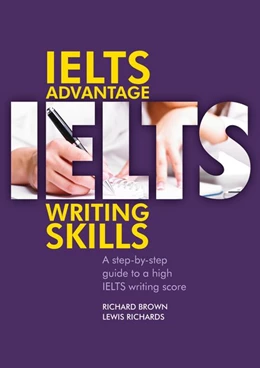 Abbildung von Brown / Richards | IELTS Advantage Writing Skills | 1. Auflage | 2017 | beck-shop.de
