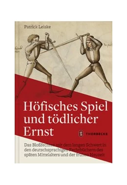 Abbildung von Leiske | Höfisches Spiel und tödlicher Ernst | 1. Auflage | 2018 | beck-shop.de