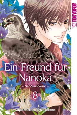 Abbildung von Tekkotsu / Toumori | Ein Freund für Nanoka - Nanokanokare 08 | 1. Auflage | 2018 | beck-shop.de