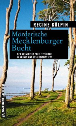 Abbildung von Kölpin | Mörderische Mecklenburger Bucht | 1. Auflage | 2017 | beck-shop.de