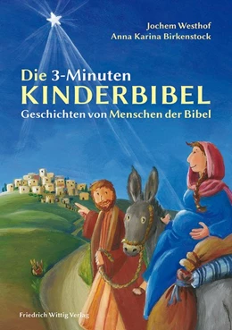 Abbildung von Westhof | Die 3-Minuten-Kinderbibel | 1. Auflage | 2017 | beck-shop.de