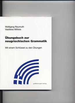 Abbildung von Reumuth / Vasileios | Übungsbuch zur neugriechischen Grammatik | 1. Auflage | 2017 | beck-shop.de