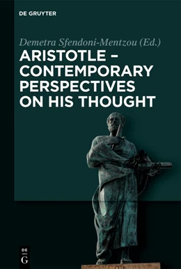 Abbildung von Sfendoni-Mentzou | Aristotle - Contemporary Perspectives on his Thought | 1. Auflage | 2018 | beck-shop.de