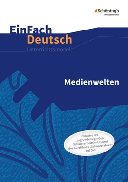 Abbildung von Medienwelten. EinFach Deutsch - Unterrichtsmodelle und Arbeitshefte | 1. Auflage | 2018 | beck-shop.de