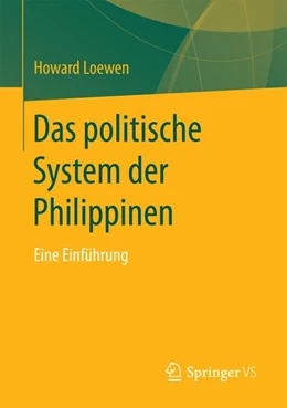 Abbildung von Loewen | Das politische System der Philippinen | 1. Auflage | 2017 | beck-shop.de