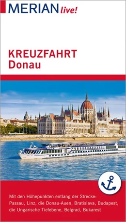Abbildung von Pinkau | MERIAN live! Reiseführer Kreuzfahrt Donau | 1. Auflage | 2017 | beck-shop.de