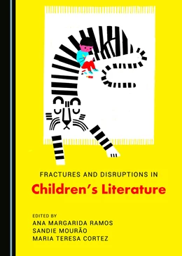 Abbildung von Ramos / Cortez | Fractures and Disruptions in Children's Literature | 1. Auflage | 2017 | beck-shop.de