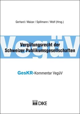 Abbildung von Frank / Maizar | Vergütungsrecht der Schweizer Publikumsgesellschaften | 1. Auflage | 2014 | beck-shop.de
