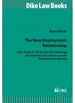 Abbildung von Meier | The New Employment Relationship | 1. Auflage | 2014 | beck-shop.de