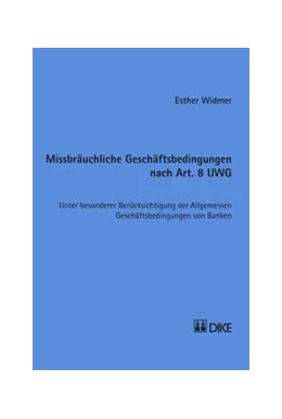 Abbildung von Widmer | Missbräuchliche Geschäftsbedingungen nach Art. 8 UWG | 1. Auflage | 2014 | beck-shop.de