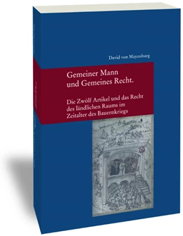 Abbildung von Mayenburg | Gemeiner Mann und Gemeines Recht | 1. Auflage | 2018 | 311 | beck-shop.de