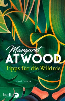 Abbildung von Atwood | Tipps für die Wildnis | 1. Auflage | 2017 | beck-shop.de