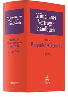 Abbildung von Münchener Vertragshandbuch, Band 6: Bürgerliches Recht II | 8. Auflage | 2020 | beck-shop.de