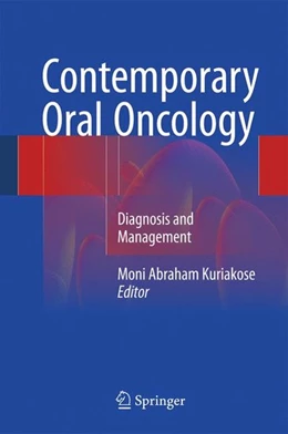 Abbildung von Kuriakose | Contemporary Oral Oncology | 1. Auflage | 2016 | beck-shop.de