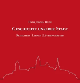 Abbildung von Roth | Geschichte unserer Stadt | 2. Auflage | 2017 | beck-shop.de