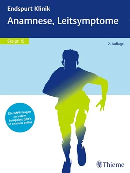 Abbildung von Endspurt Klinik Skript 15: Anamnese, Leitsymptome | 2. Auflage | 2017 | beck-shop.de