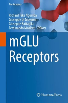 Abbildung von Ngomba / Di Giovanni | mGLU Receptors | 1. Auflage | 2017 | beck-shop.de