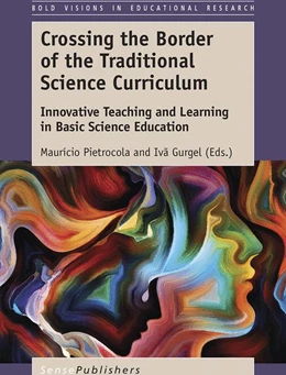 Abbildung von Pietrocola / Gurgel | Crossing the Border of the Traditional Science Curriculum | 1. Auflage | 2017 | beck-shop.de