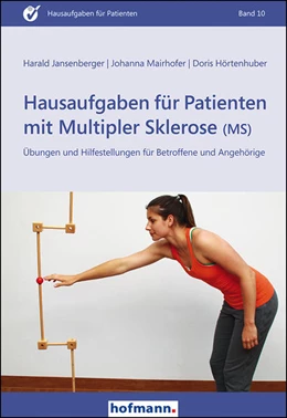 Abbildung von Jansenberger / Mairhofer | Hausaufgaben für Patienten mit Multipler Sklerose (MS) | 1. Auflage | 2017 | beck-shop.de