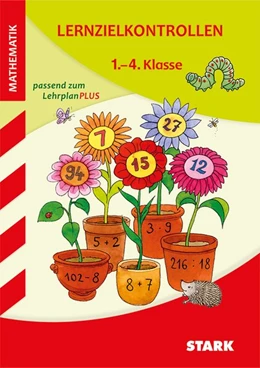 Abbildung von Karakaya / Kersten | STARK Lernzielkontrollen Grundschule - Mathematik 1.-4. Klasse | 1. Auflage | 2017 | beck-shop.de