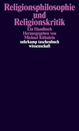 Abbildung von Kühnlein | Religionsphilosophie und Religionskritik | 1. Auflage | 2018 | beck-shop.de