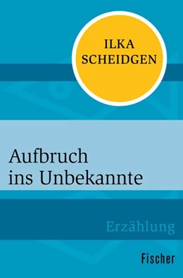 Abbildung von Scheidgen | Aufbruch ins Unbekannte | 1. Auflage | 2015 | beck-shop.de