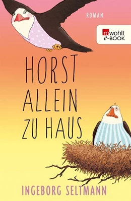 Abbildung von Seltmann | Horst allein zu Haus | 1. Auflage | 2015 | beck-shop.de