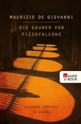 Abbildung von Giovanni | Die Gauner von Pizzofalcone: Lojacono ermittelt in Neapel | 1. Auflage | 2015 | beck-shop.de