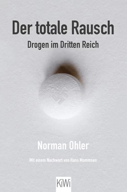 Abbildung von Ohler | Der totale Rausch | 1. Auflage | 2015 | beck-shop.de