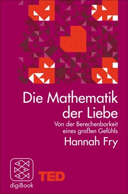 Abbildung von Fry | Die Mathematik der Liebe | 1. Auflage | 2015 | beck-shop.de