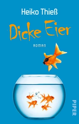 Abbildung von Thieß | Dicke Eier | 1. Auflage | 2016 | beck-shop.de