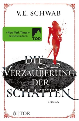 Abbildung von Schwab | Die Verzauberung der Schatten | 1. Auflage | 2017 | beck-shop.de