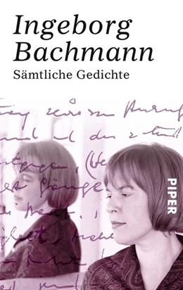 Abbildung von Bachmann | Sämtliche Gedichte | 1. Auflage | 2016 | beck-shop.de