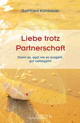 Abbildung von Kühbauer | Liebe trotz Partnerschaft | 1. Auflage | 2017 | beck-shop.de