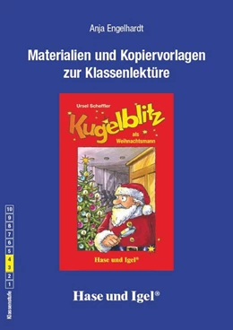 Abbildung von Engelhardt | Kugelblitz als Weihnachtsmann: Begleitmaterial | 1. Auflage | 2018 | beck-shop.de