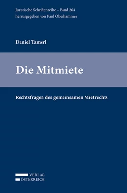 Abbildung von Tamerl | Die Mitmiete | 1. Auflage | 2017 | 264 | beck-shop.de