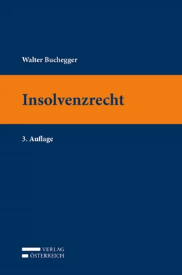 Abbildung von Buchegger | Insolvenzrecht | 3. Auflage | 2017 | beck-shop.de