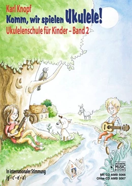 Abbildung von Knopf | Komm, wir spielen Ukulele! Band 2. Ausgabe mit CD | 1. Auflage | 2017 | beck-shop.de