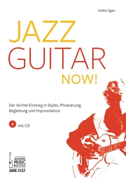 Abbildung von Ilgen | Jazz Guitar now! Mit CD | 1. Auflage | 2017 | beck-shop.de