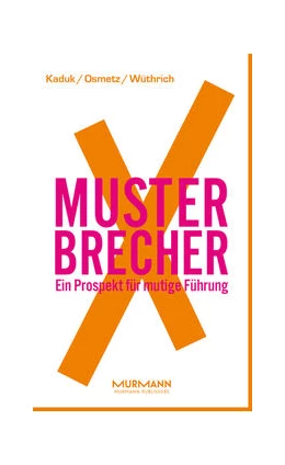 Abbildung von Kaduk / Osmetz | MusterbrecherX | 1. Auflage | 2017 | beck-shop.de