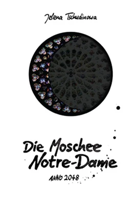 Abbildung von Tschudinowa | Die Moschee Notre-Dame | 1. Auflage | 2017 | beck-shop.de