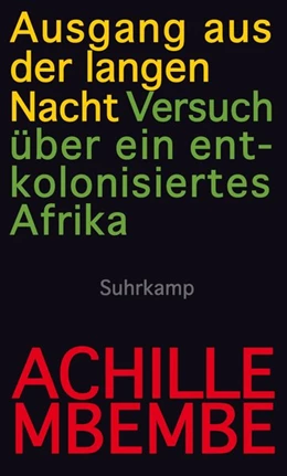 Abbildung von Mbembe | Ausgang aus der langen Nacht | 1. Auflage | 2016 | beck-shop.de