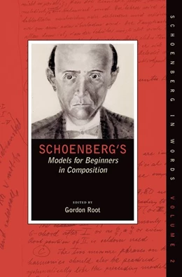 Abbildung von Root | Schoenberg's Models for Beginners in Composition | 1. Auflage | 2017 | beck-shop.de